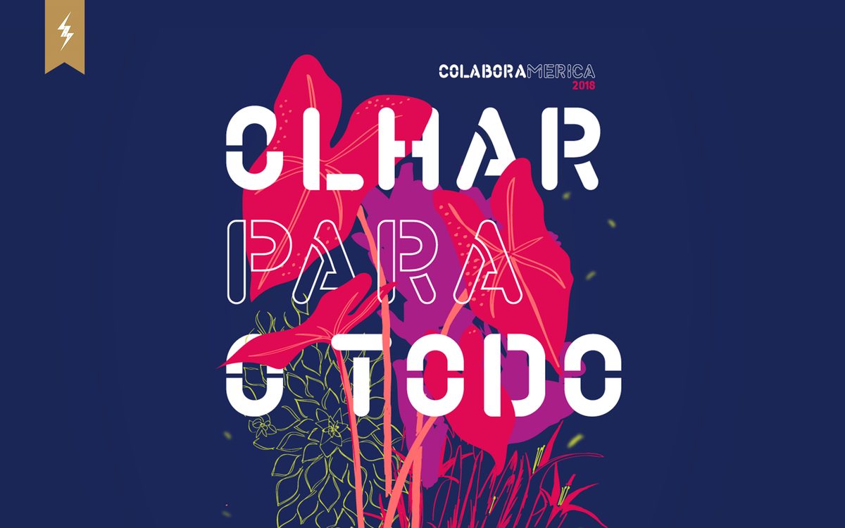 Case ColaborAmérica · Olhar para o Todo